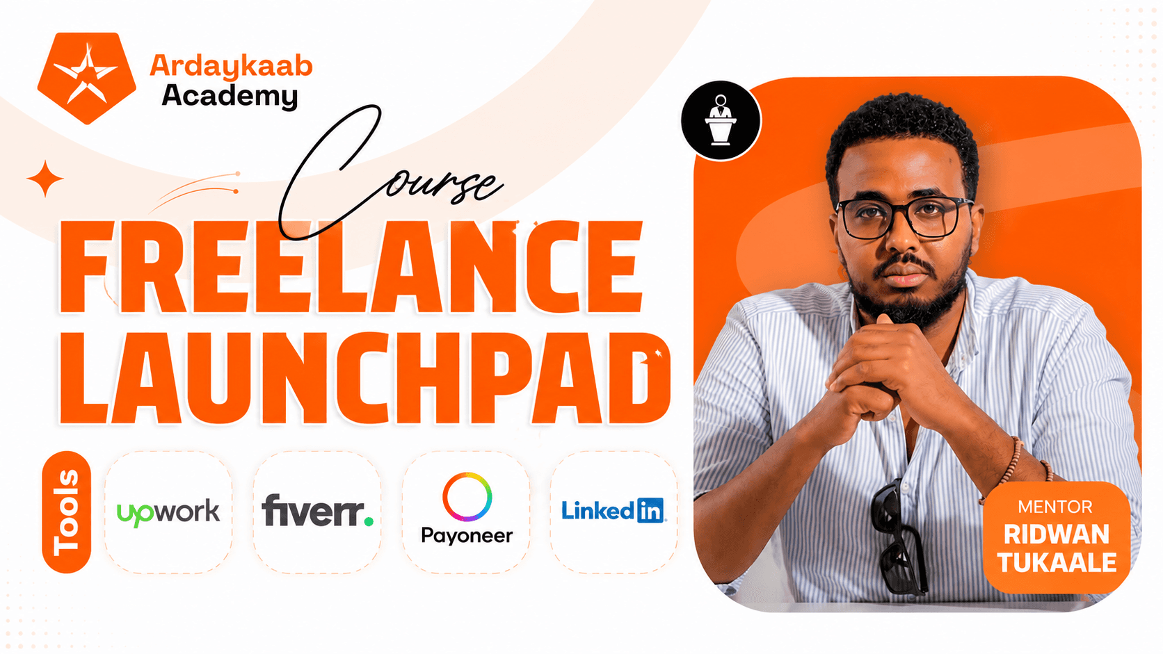 Freelance Launchpad, course poster with the tools you'll learn