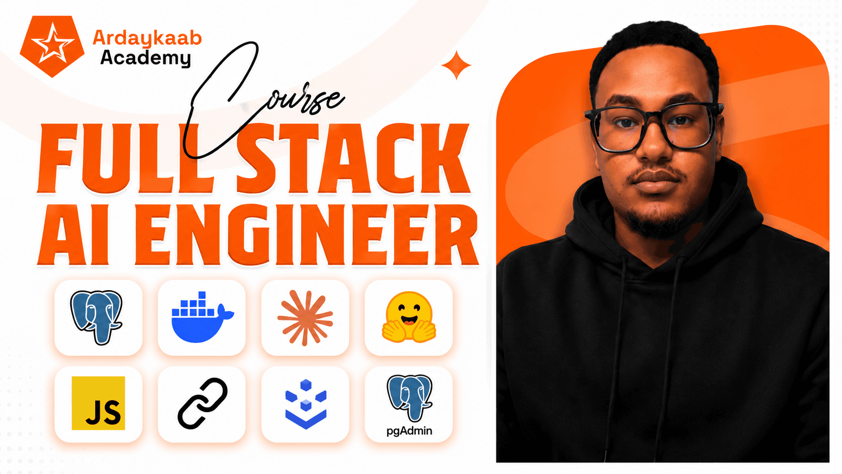 Fullstack AI Engineer, course poster with the tools you'll learn
